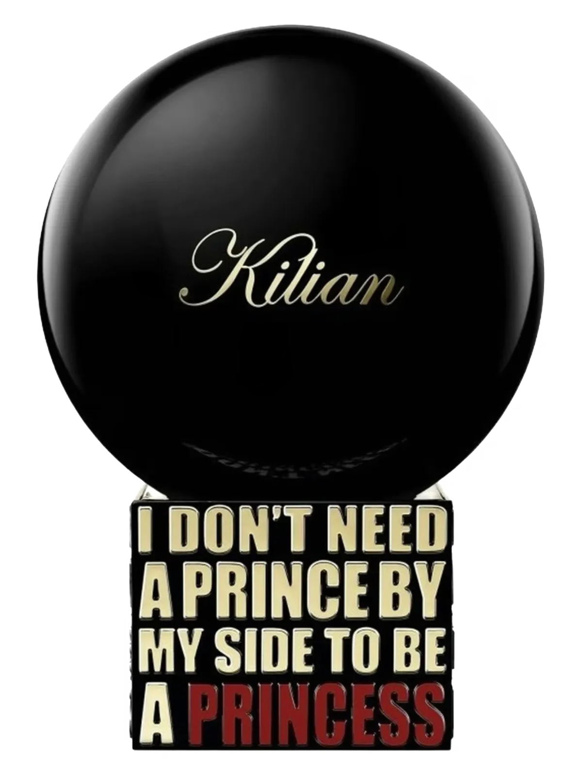 By Killian I Don't Need A Prince By My Side To Be A Princess